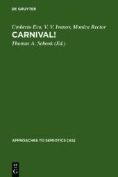 book Carnival! : edited by Thomas A. Sebeok assisted by Marcia E. Erickson