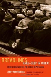 book Breadlines knee-deep in wheat : food assistance in the Great Depression