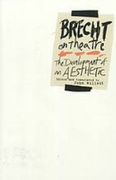 book Brecht on theatre; the development of an aesthetic