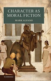 book Character as moral fiction