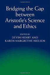 book Bridging the gap between Aristotle's science and ethics