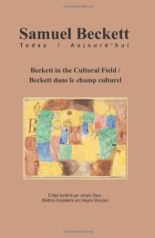 book Beckett in the Cultural Field: Beckett Dans Le Champ Culturel