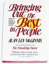 book Bringing out the best in people : how to enjoy helping others excel