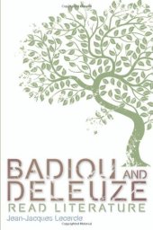 book Badiou and Deleuze Read Literature