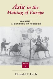 book Asia in the Making of Europe, 2A : A Century of Wonder. The Visual Arts