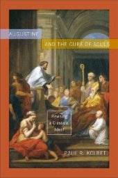 book Augustine and the cure of souls : revising a classical ideal