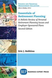 book Essentials of retirement planning : a holistic review of personal retirement planning issues and employer-sponsored plans