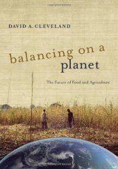 book Balancing on a Planet : The Future of Food and Agriculture