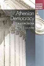 book Athenian democracy : a sourcebook