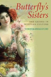 book Butterfly's sisters : the Geisha in western culture