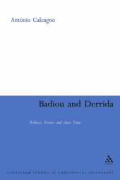 book Badiou and Derrida: Politics, Events and Their Time