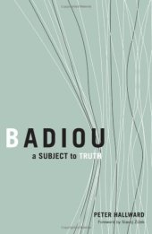 book Badiou : a subject to truth