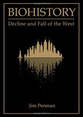 book Biohistory : decline and fall of the West