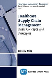 book Healthcare supply chain management : basic concepts and principles