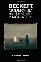 book Beckett, modernism and the material imagination