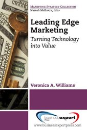 book Leading edge marketing : turning technology into value