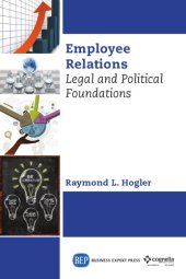 book Employee relations : legal and political foundations