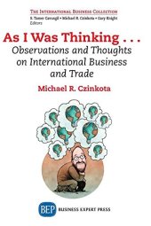 book As I was thinking : observations and thoughts on international business and trade