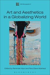 book Arts and Aesthetics in a Globalizing World