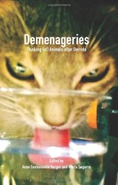 book Demenageries: Thinking (of) Animals after Derrida