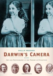 book Darwin's camera : art and photography in the theory of evolution