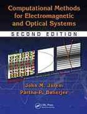 book Computational methods for electromagnetic and optical systems