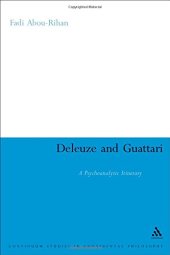 book Deleuze and Guattari: A Psychoanalytic Itinerary