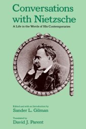 book Conversations with Nietzsche : a life in the words of his contemporaries