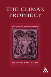 book The climax of prophecy : studies on the book of Revelation