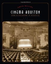 book Cinema Houston : from Nickelodeon to Megaplex