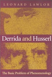 book Derrida and Husserl: The Basic Problem of Phenomenology