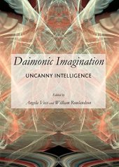 book Daimonic Imagination : Uncanny Intelligence