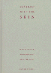 book Contract with the skin : masochism, performance art, and the 1970's