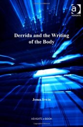 book Derrida and the Writing of the Body