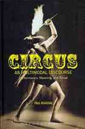 book Circus as Multimodal Discourse : Performance, Meaning, and Ritual