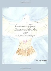 book Consciousness, Theatre, Literature and the Arts 2011