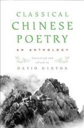 book Classical Chinese poetry : an anthology