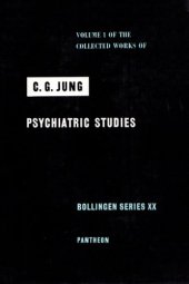 book Collected Works of C.G. Jung, Volume 1: Psychiatric Studies