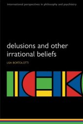 book Delusions and other irrational beliefs