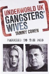 book Gangsters' Wives (Underworld UK)