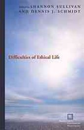 book Difficulties of ethical life