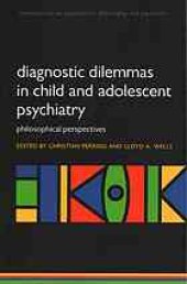 book Diagnostic dilemmas in child and adolescent psychiatry : philosophical perspectives