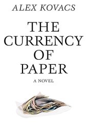 book The currency of paper