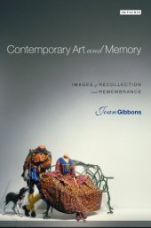 book Contemporary art and memory : images of recollection and remembrance