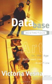 book Database aesthetics : art in the age of information overflow