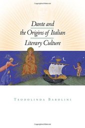 book Dante and the origins of Italian literary culture