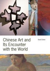 book Chinese art and its encounter with the world