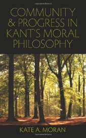 book Community and Progress in Kant’s Moral Philosophy