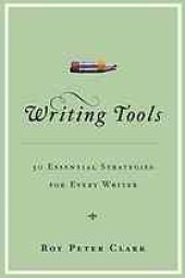 book Writing tools : 50 essential strategies for every writer