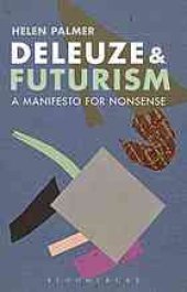 book Deleuze and Futurism: A Manifesto for Nonsense